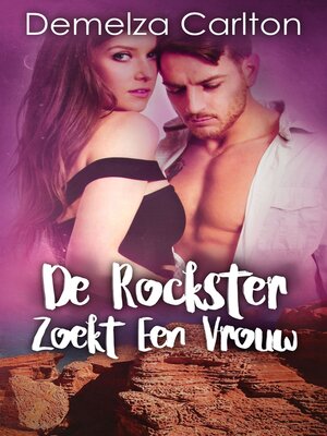 cover image of De Rockster Zoekt Een Vrouw